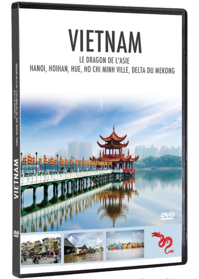 Vietnam : Le dragon de l'Asie (Hanoi, Hoihan, Hue, Ho Chi Minh Ville, delta du Mekong) - DVD