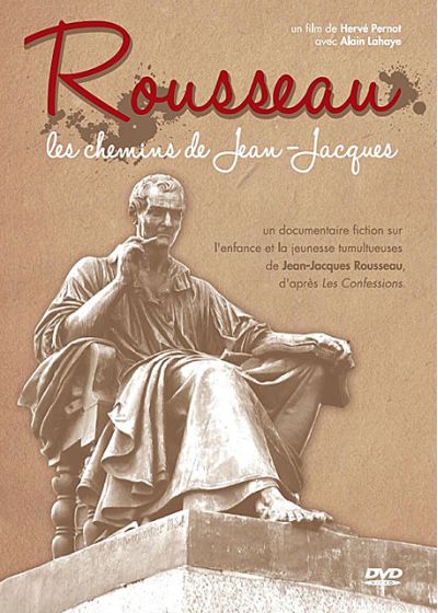 Rousseau : Les chemins de Jean-Jacques - DVD