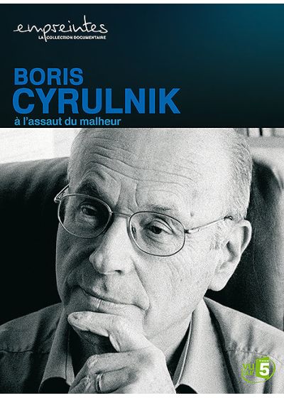Collection Empreintes - Boris Cyrulnik, à l'assaut du malheur - DVD