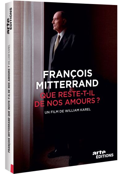 François Mitterrand : Que reste-t-il de nos amours ? - DVD