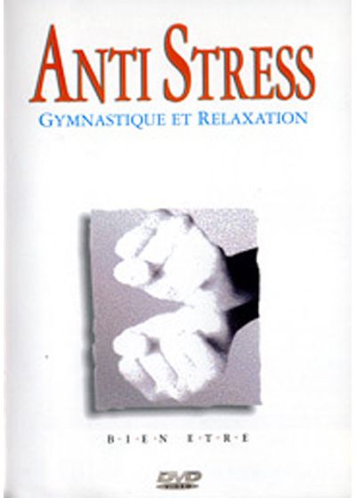 Anti Stress - Gymnastique et relaxation - DVD