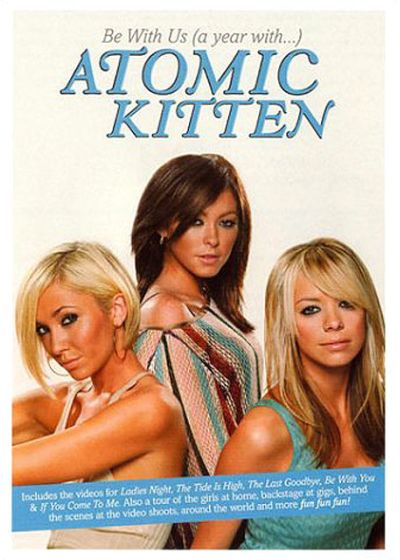 Atomic Kitten - Be With Us (a year with...) - DVD