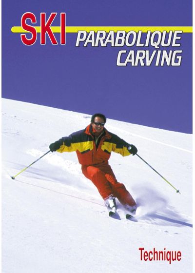 Le Ski parabolique carving : technique - DVD