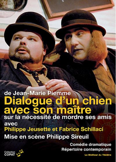 Dialogue d'un chien avec son maître sur la nécessité de mordre - DVD