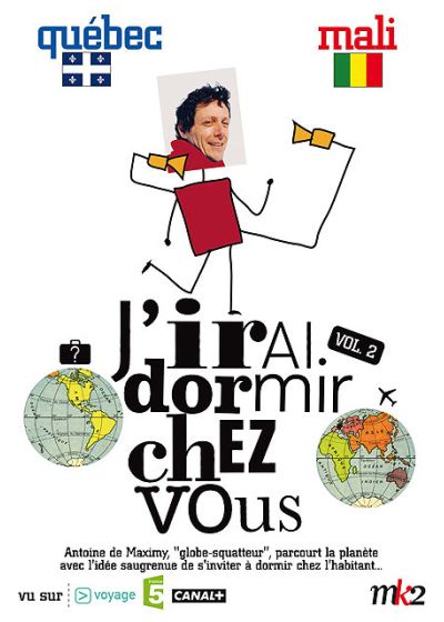 J'irai dormir chez vous - Volume 02 - Québec / Mali - DVD