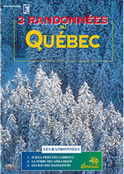 3 randonnées au Québec - DVD