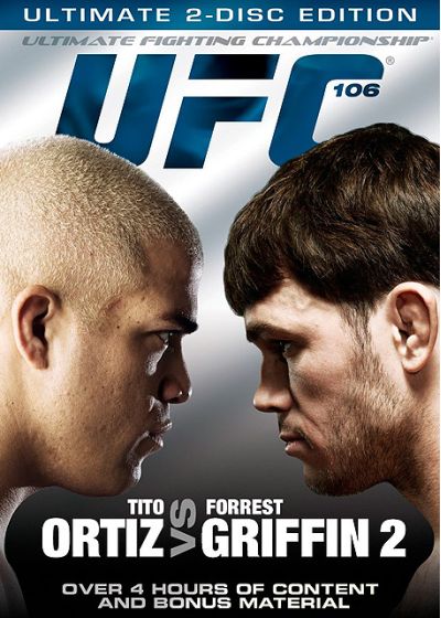 UFC 106 : Ortiz vs Griffin 2 - DVD
