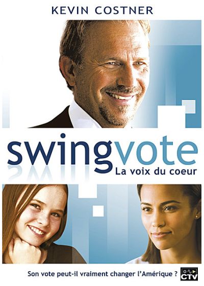 Swing Vote - La voix du coeur
