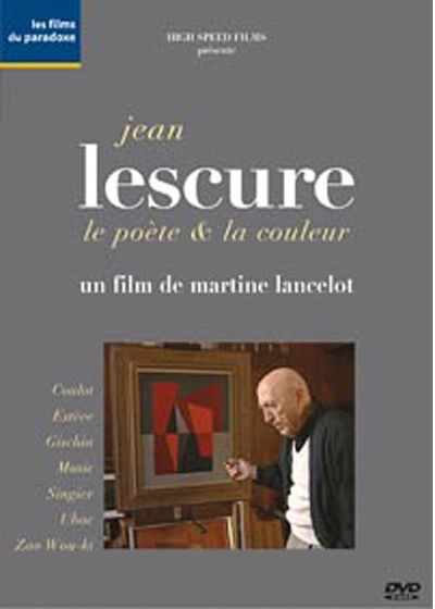 Jean Lescure, le poète & la couleur - DVD