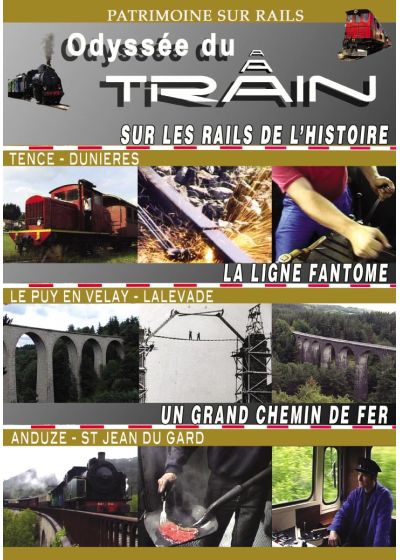 Odyssée du train 3 : Tence Duniere - Fantome - Anduze - DVD