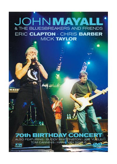 John Mayall & The Bluesbreakers and Friends - 70th Birthday Concert - DVD