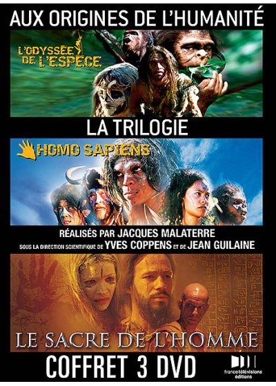 Aux origines de l'humanité, la trilogie - Coffret - L'odyssée de l'espèce + Homo Sapiens + Le sacre de l'homme - DVD