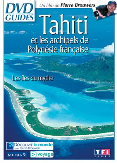 Tahiti et les archipels de Polynésie française - DVD