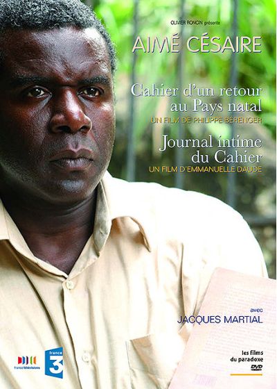 Aimé Césaire - Cahier d'un retour au pays natal + Journal intime du cahier - DVD