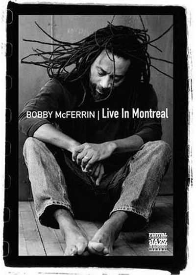 McFerrin, Bobby - Live in Montreal - DVD