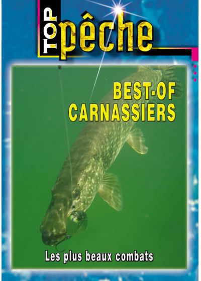 Top pêche - Best of carnassiers : Les plus beaux combats - DVD