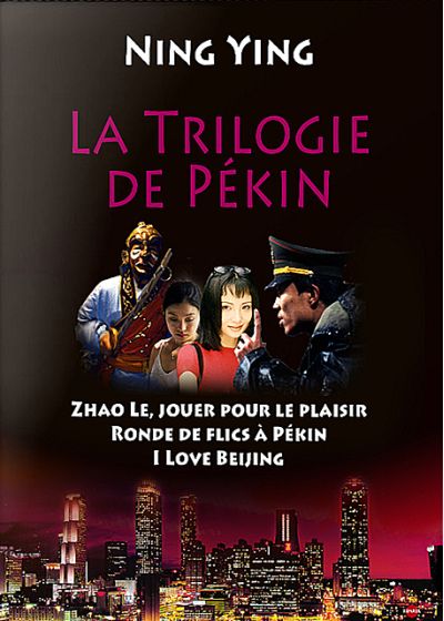 La Trilogie de Pékin : Zhao Le, jouer pour le plaisir + Ronde de flics à Pékin + I Love Beijing - DVD