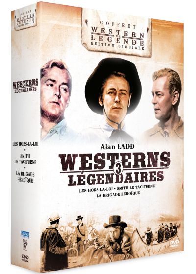Alan Ladd - 3 westerns légendaires : Smith le Taciturne + Les Hors-la-Loi + La Brigade Héroïque (Pack) - DVD
