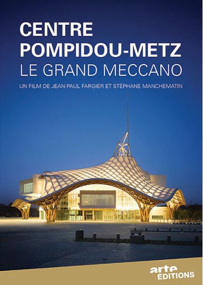 Centre Pompidou-Metz : le grand Meccano - DVD