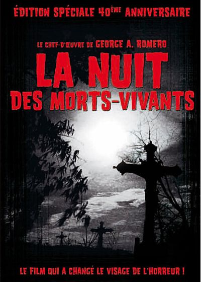 La Nuit des morts vivants (Édition Spéciale 40ème Anniversaire) - DVD