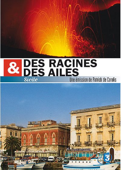 Des racines & des ailes - Sicile - DVD