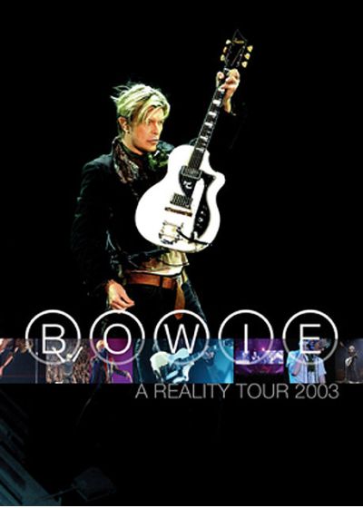 David Bowie - A Reality Tour 2003 - DVD