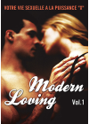 Modern Loving - Vol. 1 : Votre vie sexuelle à la puissance "X" - DVD