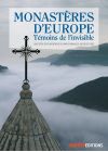 Monastères d'Europe, Témoins de l'invisible - DVD