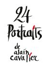 24 portraits de Alain Cavalier - DVD