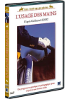 L'Usage des mains - DVD