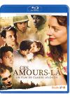Ces amours-là - Blu-ray