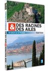 Des racines et des ailes - Passion Patrimoine - Un balcon sur la Provence - DVD