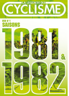La Légende du cyclisme - DVD n°1 : saisons 1981 & 1982 - Hinault, les années arc-en-ciel - DVD