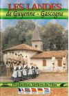 Les Landes de Guyenne - Gascogne - DVD