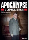 Apocalypse - Le Crépuscule d'Hitler - DVD
