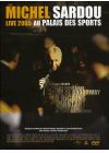 Michel Sardou - Live 2005 au Palais des Sports (Édition Limitée) - DVD