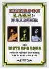 Emerson Lake & Palmer - The Birth Of A Band - Isle Of Wight Festival, Sat August 29th 1970 - DVD