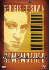 George Gershwin Remembered - DVD