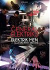 General Elektriks - Elektrik Men - DVD