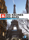 Des racines & des ailes - La Tour Eiffel - DVD
