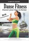 Fitness facile - Danse Fitness : Danser pour être en forme - DVD
