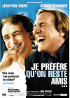 Je préfère qu'on reste amis - DVD