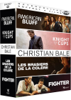 Christian Bale : American Bluff + Knight of Cups + Les Brasiers de la colère + Fighter (Pack) - DVD