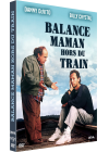 Balance maman hors du train - DVD