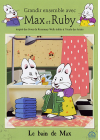 Grandir ensemble avec Max et Ruby - 3 - Le bain de Max - DVD