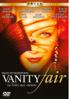 Vanity Fair (La foire aux vanités) - DVD