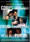 3 films de Jacques Maillot : Froid comme l'été & 75 cl de prière & Corps inflammables - DVD