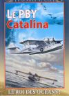 Le PBY Catalina - DVD