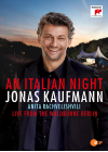 Jonas Kaufmann - An Italian Night, Live From The Waldbühne Berlin - Blu-ray