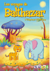 Les Voyages de Balthazar - Vol. 3 : L'éléphant d'Afrique - DVD